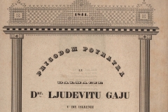 Štoos, Pavao      Prigodom povratka iz Dalmacie dru. Ljudevitu Gaju u ime iskrenih narodnosti ilirske i njegovih prijateljah / čestituje Pavao Stoós  U Zagrebu : [s.n.], 1841.